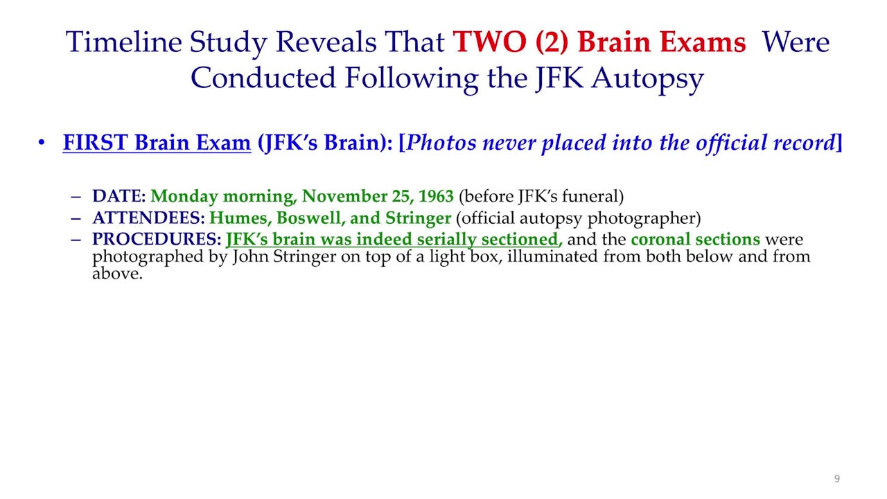Horne: JFK Brain Photos are NOT JFK's Brain - THE 2 BRAIN EXAMS FOLLOWING THE AUTOPSY -Directors Cut