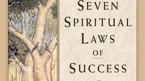 The Seven Spiritual Laws of Success by Deepak Chopra | Summary