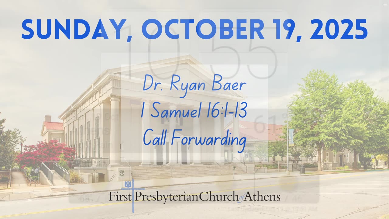 First Presbyterian Church; Athens, GA; October 19th 2025