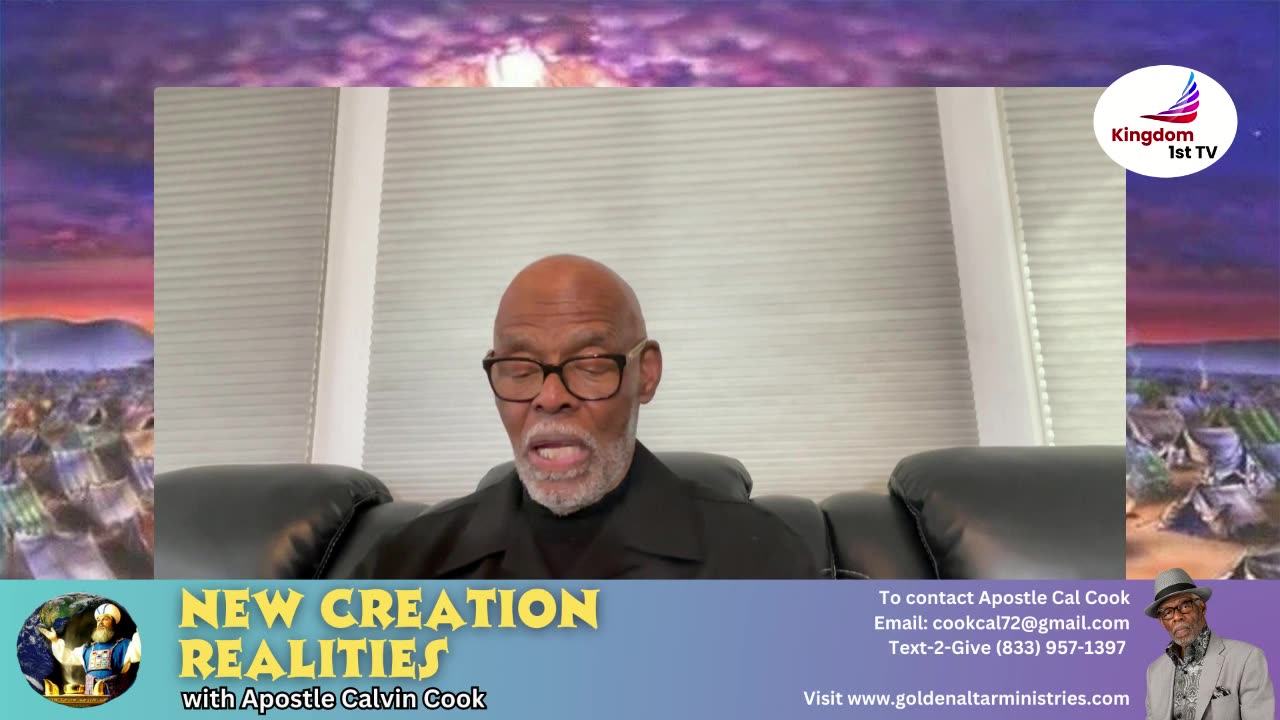 New Creation Realities with Apostle Calvin Cook