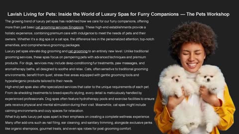 Lavish Living for Pets: Inside the World of Luxury Spas for Furry Companions — The Pets Workshop