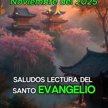 🙏✨Evangelio de hoy Jueves, 13 de Noviembre del 2025✨🙏