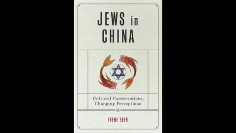 Jews in China Since Medieval Times Part 1 by Charles Giuliani