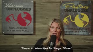 "I Almost Quit" | Ch.7 Excerpt | Morgan Idleman