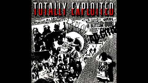 The Exploited - Totally Exploited 1984