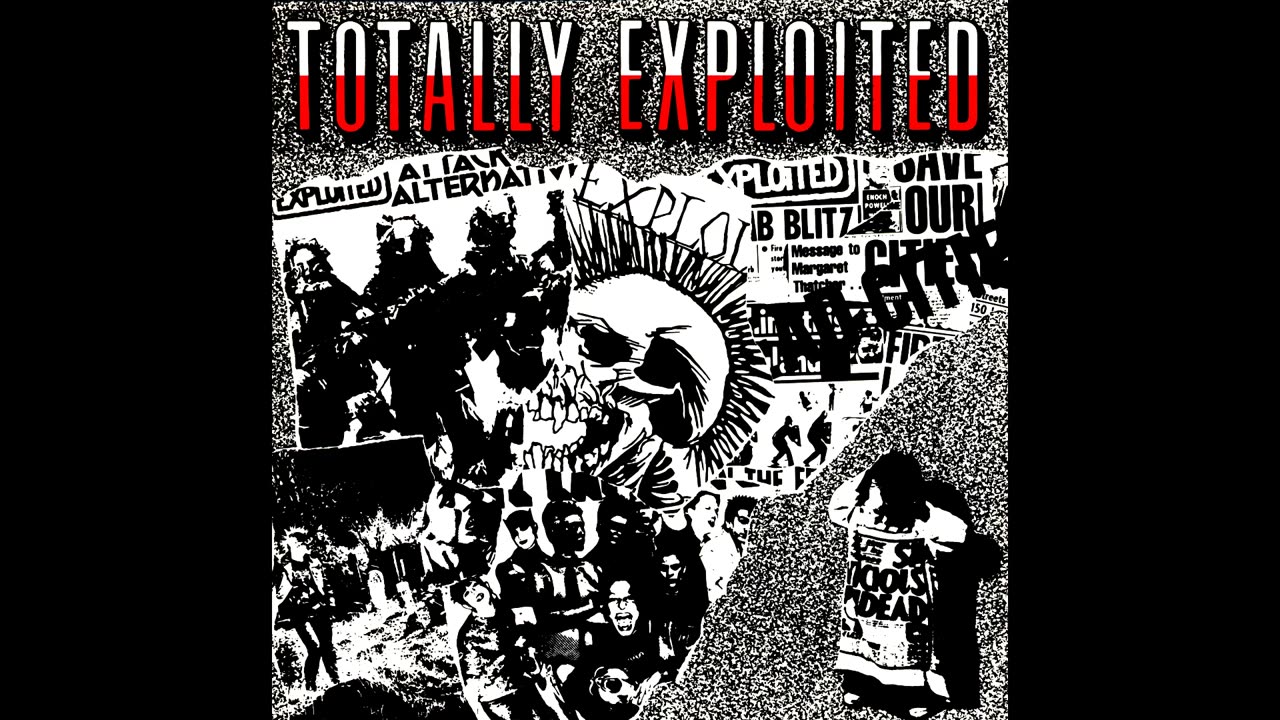 The Exploited - Totally Exploited 1984