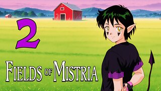 Ignore Reality, Farm Your Troubles Away || Fields of Mistria #2