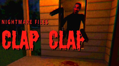 M.A.N. Plays CLAP CLAP The Nightmare Files - NO COMMENTARY- FREE Steam Indie Horror