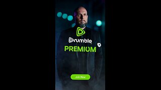 JOIN RUMBLE PREMIUM
