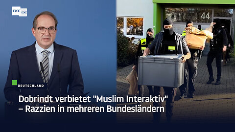 Dobrindt verbietet "Muslim Interaktiv" – Razzien in mehreren Bundesländern