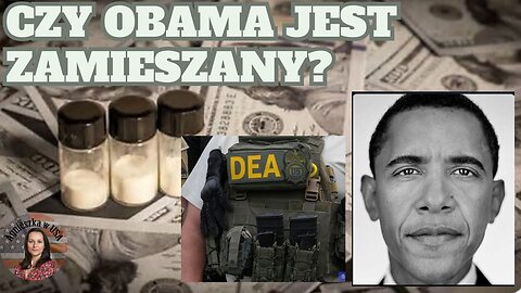 Jak Były Agent DEA Pomagał Kartelowi – Ślady Prowadzą do Obamy? Czy Obama jest Zamieszany?