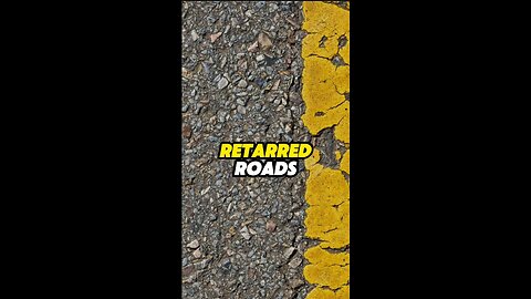 Retarred Roads