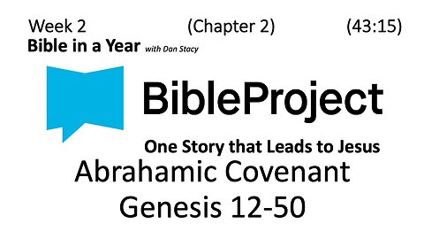 2026-01-21 Bible in a Year - Week 2 - Genesis 12-50