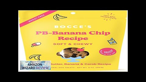 Bocce's Bakery PB Banana Chip Recipe Treats for Dogs Wheat-Free Everyday Dog Review