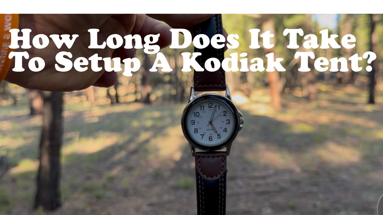 Setting Up a Kodiak Tent in Under 10 Minutes?