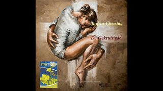 Blijf in Christus, De Gekruisigde