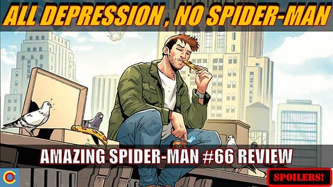 Amazing Spider-Man #66 Is More Depressing Than A Child's Funeral