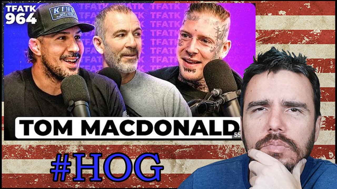 TFATK Podcast - "Tom MacDonald Interview" Reaction! #tfatk #hog #hogfam