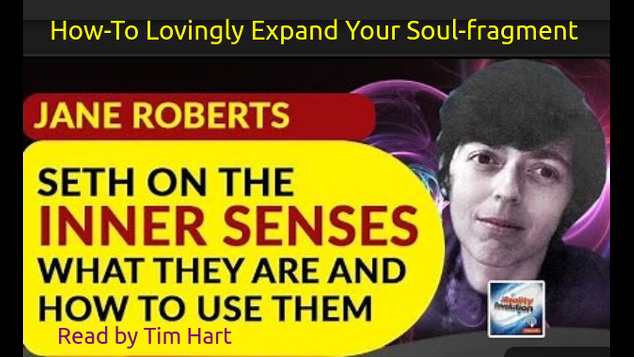 Introduction To Messenger Seth's: Eternal Validity Of Your Soul: Seth Speaks About Inner Senses