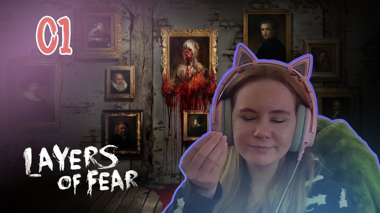 I Wasn’t Ready for Any of This | Layers of Fear (Part 1)