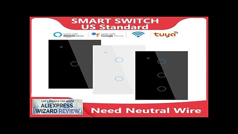 Tuya WiFi Smart Light Switch Neutral Wire Required Wall Touch Switch US Review