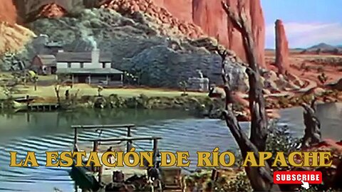 La Estación de Río Apache /Películas del Oeste