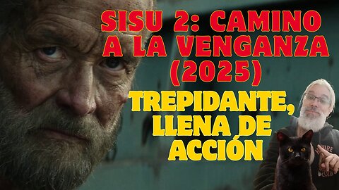 Sisu 2: Camino a la Venganza (2025)