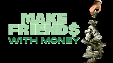 Make Friends With Money-09/29/25