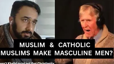Khalid Safir: Muslims Make Masculine Men? With E Michael Jones