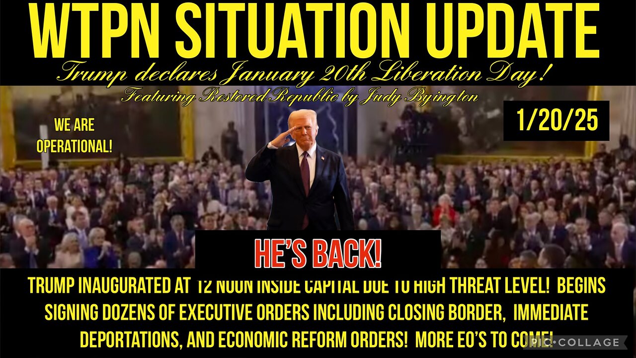 WTPN SIT/UP President Trump inaugurated, border closing, deportations, threats cont.