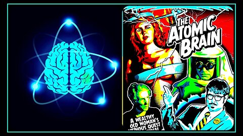 The Atom Brain (1963) Monstrosity | Sci-Fi | Horror | Mystery | B-Movie Thriller !