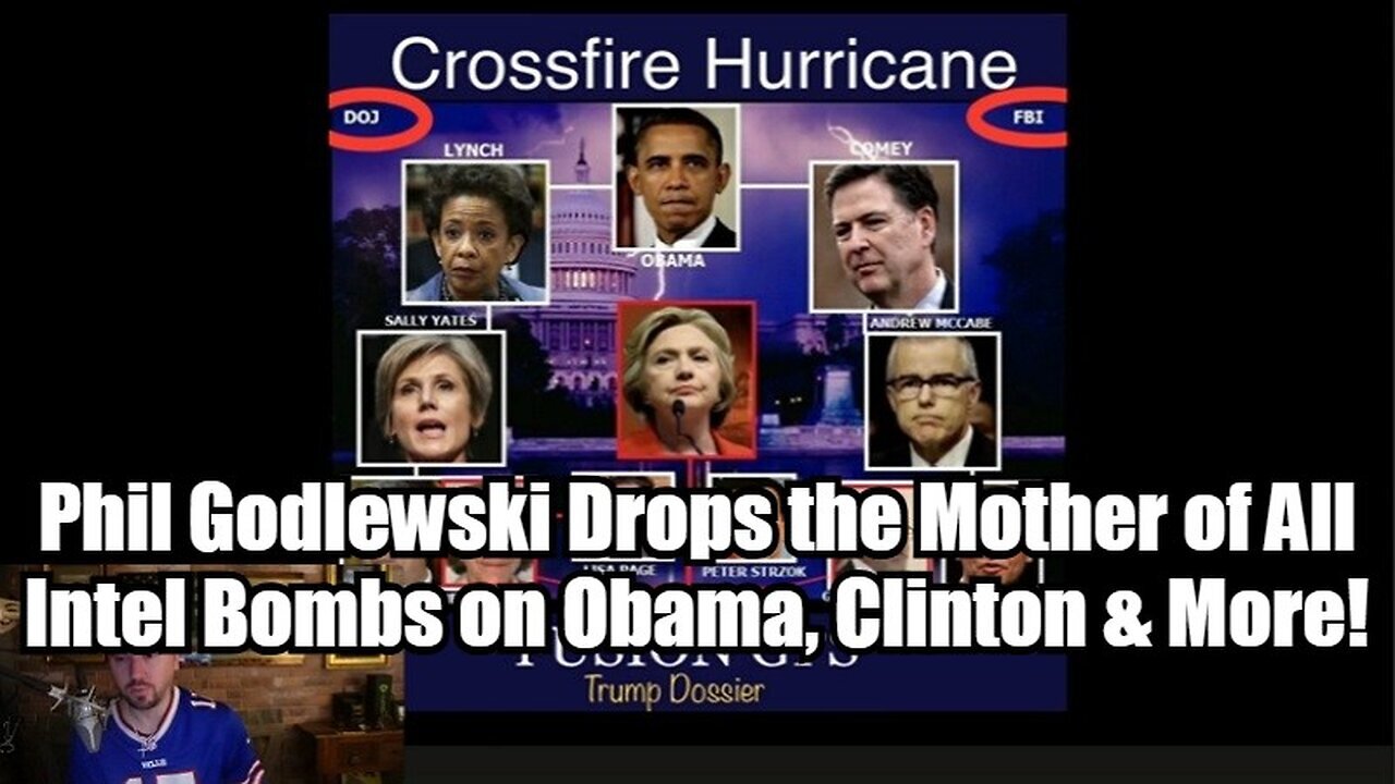 Phil Godlewski Drops the Mother of All Intel Bombs on Obama, Clinton & More!