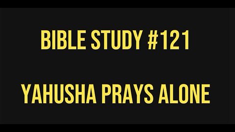 📍 Bible Study #121 📖 Yahusha Prays Alone 🙏🏼 #ASL #bible #deaf #signlanguage
