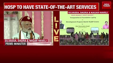 PM Modi Inaugurates Namo Hospital In Dadra And Nagar Haveli, Unveils Development Projects