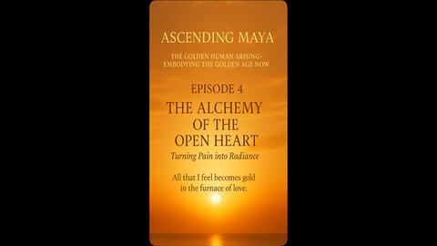 The Alchemy of the Open Heart