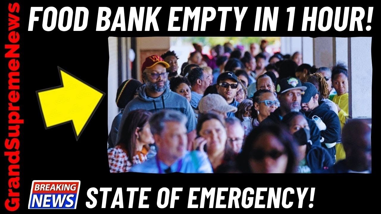 BREAKING NOW! Everything Gone In 1 Hour! Another STATE Of Emergency Declared! Long LIines Food Bank