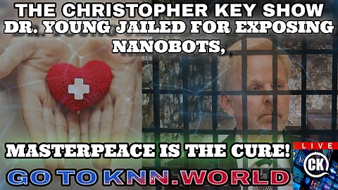 🚨 PRISON BREAKTHROUGH: Dr. Robert Young EXPOSES Vaccine Nanobots, Fake Viruses & the MARK OF THE BEAST