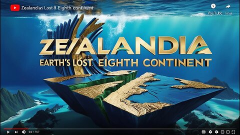 Zealandia : Earth's Hidden Eighth Continent Finally Discovered!