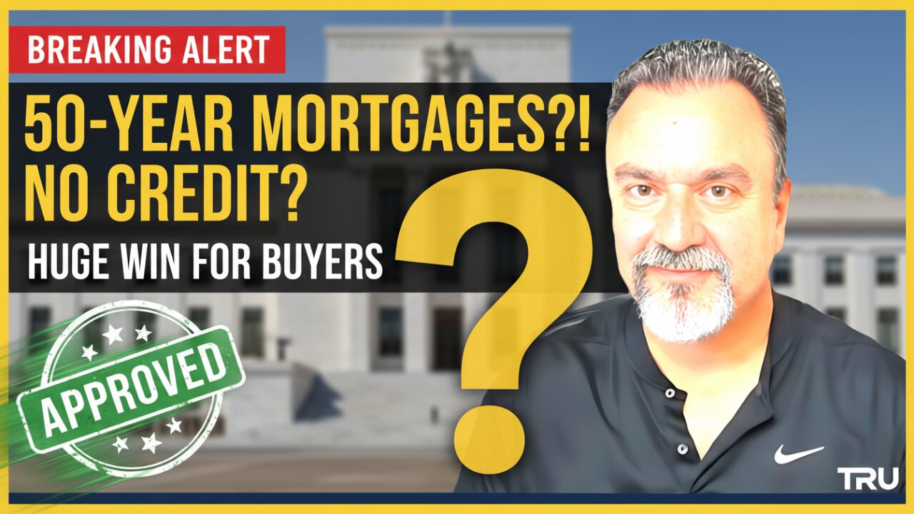 Mortgage Reset 2026: 50-Year Loans & No Credit Rule Changes EVERYTHING