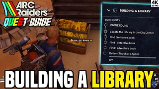 BUILDING A LIBRARY - ARC Raiders Quest Guide