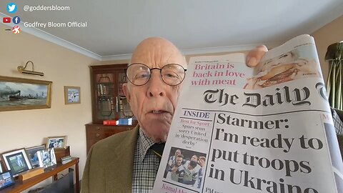 Ex-MEP Godfrey Bloom: UK Troops On Ukraine Soil - WE MUST STOP THIS MADNESS