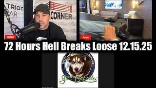 Juan O Savin, David Nino & Gene Decode 12.15.25 - 72 Hours Hell Breaks Loose