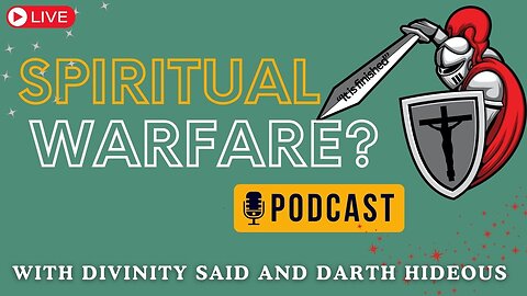 What is Spiritual Warfare? Bible Question Podcast