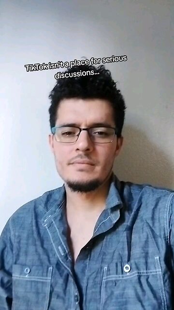 TikTok is a cesspool... We can never have serious political or sociological discussions on TikTok