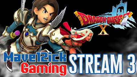 | Dragon Quest X | More Story Quests! | Road To 100 Followers! |