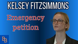 Kelsey Fitzsimmons Emergency petition