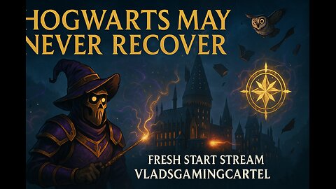 Fresh Start | Hogwarts May Never Recover