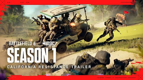 Battlefield REDSEC - Official 'California Resistance' Season 1 Gameplay Trailer