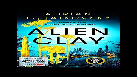 Alien Clay (Hardcover) Review