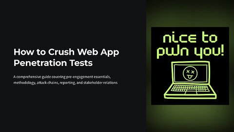 My Web Hacking Methodology - How to Crush Web App Penetration Tests
